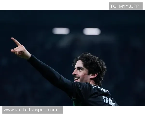 葡萄牙体育与特林康续约至2030年年薪翻倍解约金高达1亿欧元